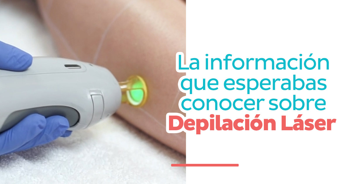 La información que esperabas conocer sobre Depilación Láser