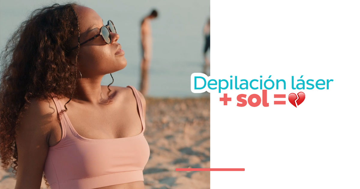 Depilación láser + sol = 💔